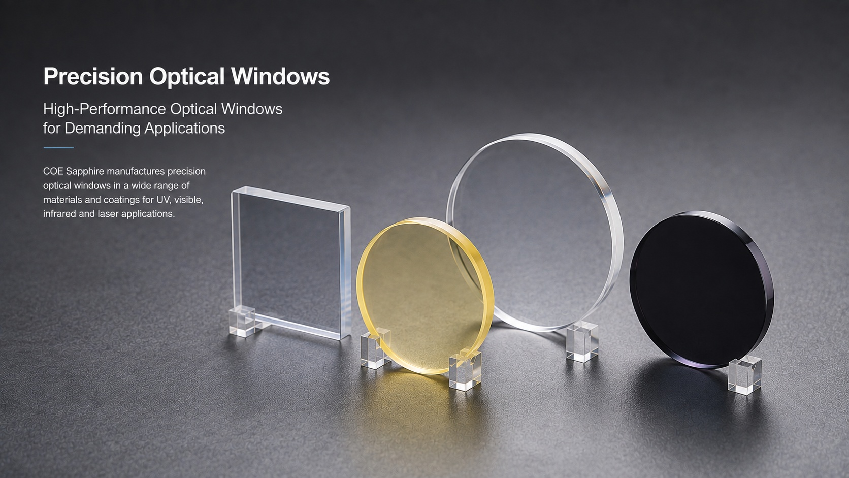 Precision optical windows in clear, infrared and coated optical materials
